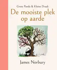 GROTE PANDA & KLEINE DRAAK - DE MOOISTE PLEK OP AARDE