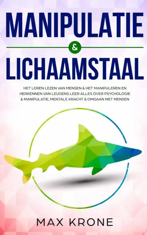 MANIPULATIE & LICHAAMSTAAL