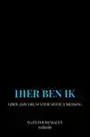 HIER BEN IK
