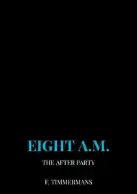 EIGHT A.M.
