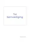 TER BEMOEDIGING