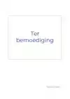 TER BEMOEDIGING