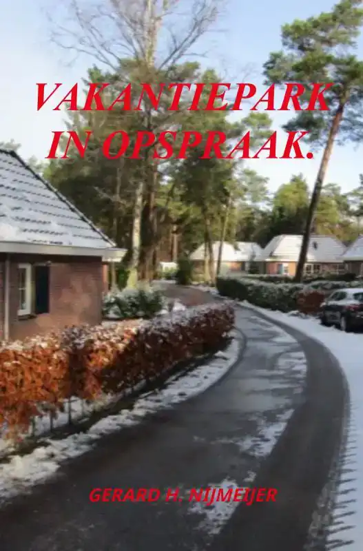 VAKANTIEPARK IN OPSPRAAK.
