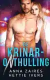 DE KRINAR-ONTHULLING