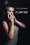 (C)RUSH