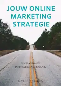 JOUW ONLINE MARKETING STRATEGIE