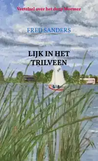 LIJK IN HET TRILVEEN