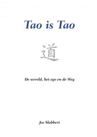 TAO IS TAO