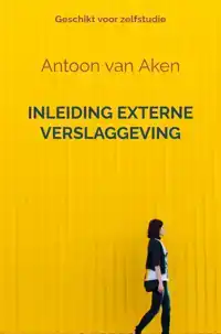 INLEIDING EXTERNE VERSLAGGEVING