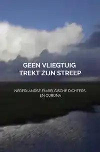 GEEN VLIEGTUIG TREKT ZIJN STREEP