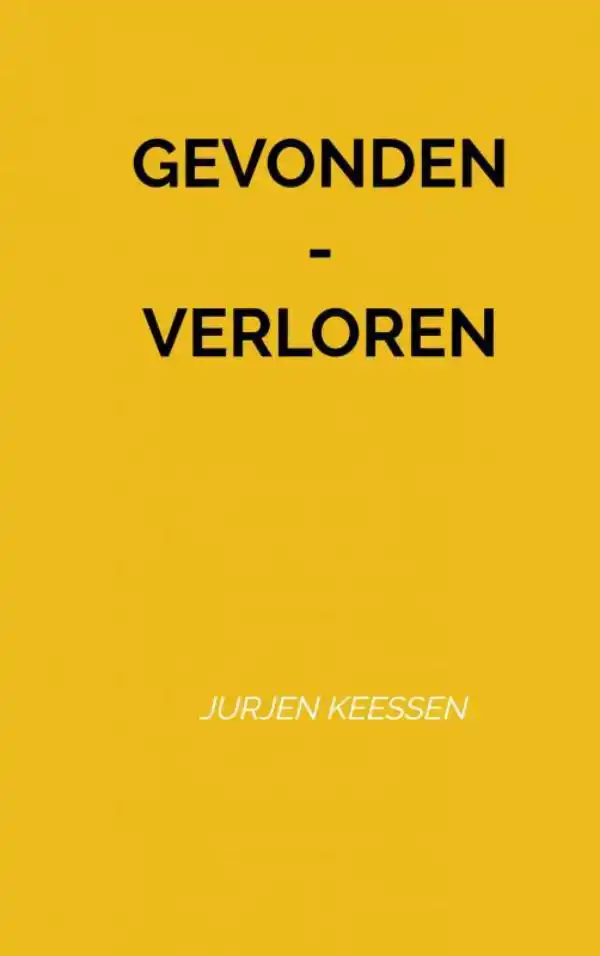 GEVONDEN - VERLOREN