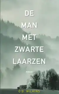 DE MAN MET ZWARTE LAARZEN