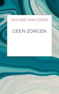 GEEN ZORGEN