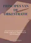 PRINCIPES VAN DE ORKESTRATIE