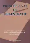 PRINCIPES VAN DE ORKESTRATIE
