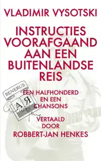 VLADIMIR VYSOTSKI. INSTRUCTIES VOORAFGAAND AAN EEN BUITENLAN