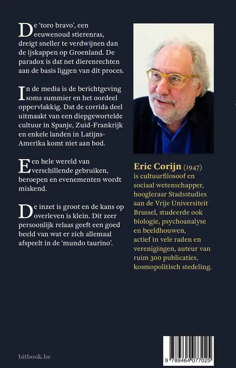 APOLOGIE VAN EEN FOUTE INTERESSE, STIERENVECHTEN