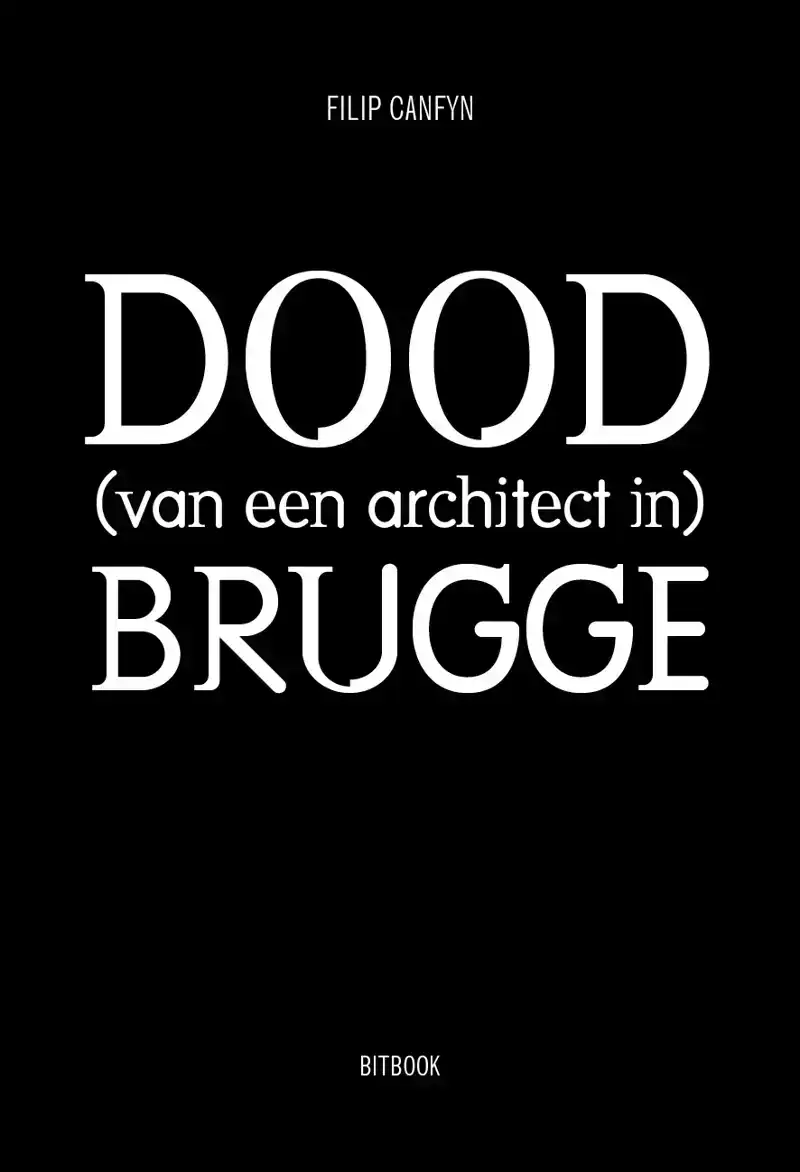 DOOD (VAN EEN ARCHITECT IN) BRUGGE