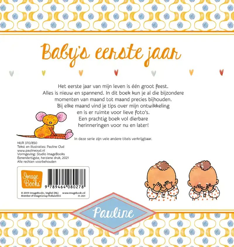 BABY'S EERSTE JAAR - PAULINE OUD