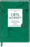 OPA SCHRIJFT