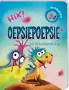 OEPSIEPOEPSIE EN DE HIKKENDE KIP