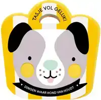 TASJE VOL GELUK - HOND