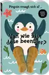 VAN WIE ZIJN DEZE BEENTJE - PINGUIN VRAAGT ZICH AF...