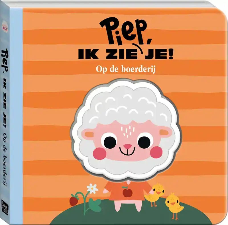 PIEP - IK ZIE JE! - OP DE BOERDERIJ