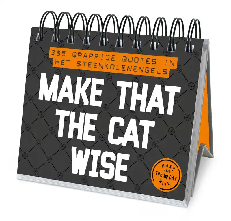 MAKE THAT THE CAT WISE