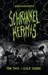 SCHRIKKELKERMIS