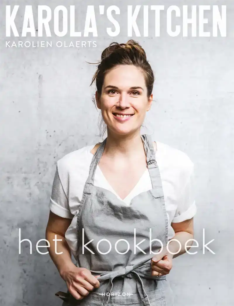 KAROLA'S KITCHEN: HET KOOKBOEK
