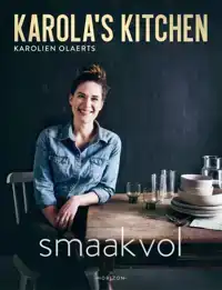 KAROLA'S KITCHEN: SMAAKVOL