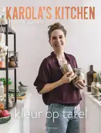 KAROLA'S KITCHEN: KLEUR OP TAFEL