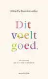 DIT VOELT GOED