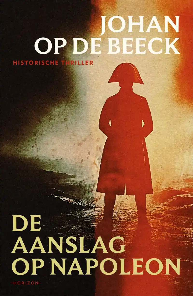 DE AANSLAG OP NAPOLEON