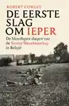 DE EERSTE SLAG OM IEPER