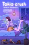 TOKIO CRUSH