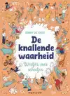 DE KNALLENDE WAARHEID