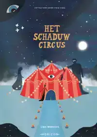 HET SCHADUWCIRCUS