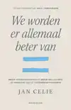 WE WORDEN ER ALLEMAAL BETER VAN