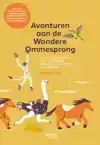 AVONTUREN AAN DE WONDERE OMMESPRONG