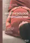ANESTHESIOLOGIE EN ZWANGERSCHAP