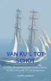VAN KUIL TOT SCHOT