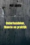 ONDERHANDELEN, THEORIE EN PRAKTIJK