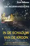 IN DE SCHADUW VAN DE KROON