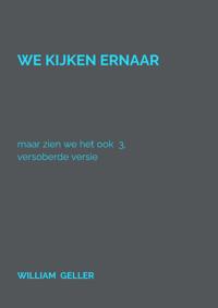 WE KIJKEN ERNAAR