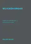 WE KIJKEN ERNAAR