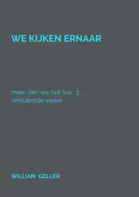 WE KIJKEN ERNAAR