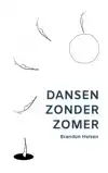 DANSEN ZONDER ZOMER