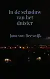 IN DE SCHADUW VAN HET DUISTER